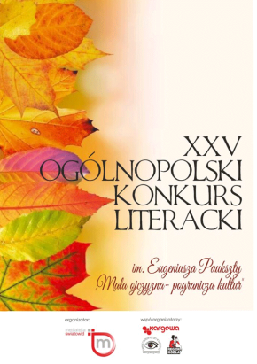 XXV Ogólnopolski Konkurs Literacki im. Eugeniusza Paukszty