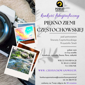 „Piękno Ziemi Częstochowskiej” konkurs fotograficzny