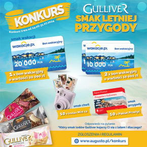 „Gulliver – smak letniej przygody” konkurs promocyjny