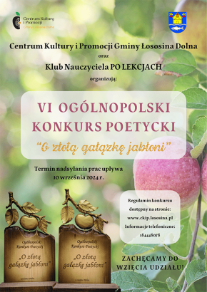 VI Ogólnopolski Konkurs Poetycki „O złotą gałązkę jabłoni”