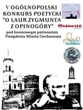 V Ogólnopolski Konkurs Poetycki „O Laur Zygmunta z Opinogóry”